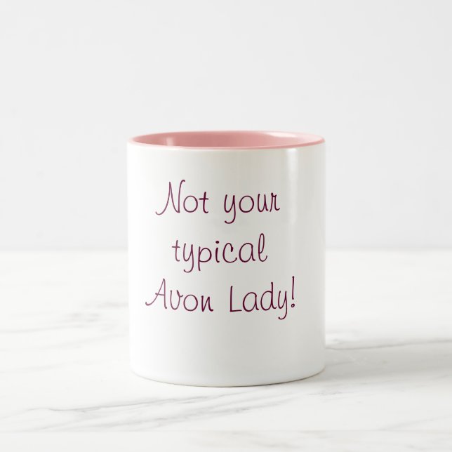 Not your typical Avon Lady! Two-Tone Coffee Mug (Center)
