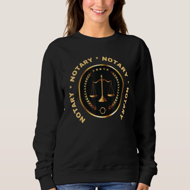 Notary Legal Scales Notarise Stamp Seal Emboss Sweatshirt (Front)