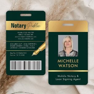 Notary Loan Signing Agent Photo ID Green & Gold ID Badge