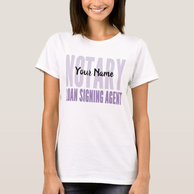 Notary Loan Signing Agent Purple Font Customised T-Shirt (Front)