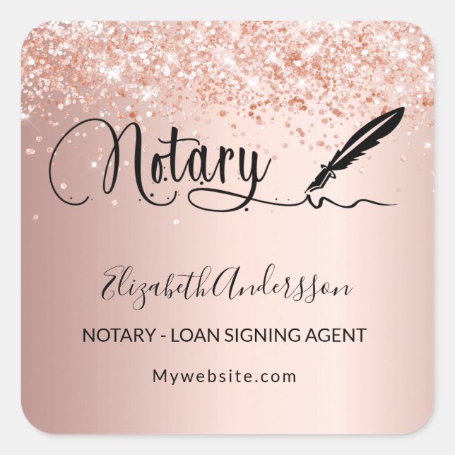 Notary loan signing agent rose gold blush  square sticker (Front)