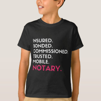 Notary Period. Mobile Notary Public Marketing Sign T-Shirt
