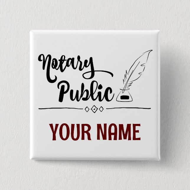 Notary Public Feather Quill Your Name Customised 15 Cm Square Badge (Front)