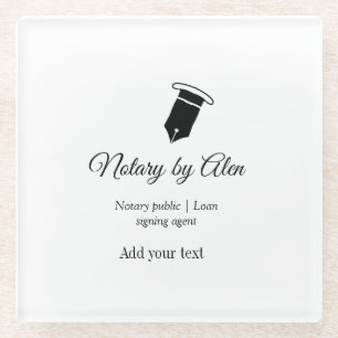 Notary public Loan signing agent add name address Glass Coaster