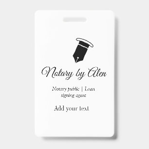 Notary public Loan signing agent add name address ID Badge
