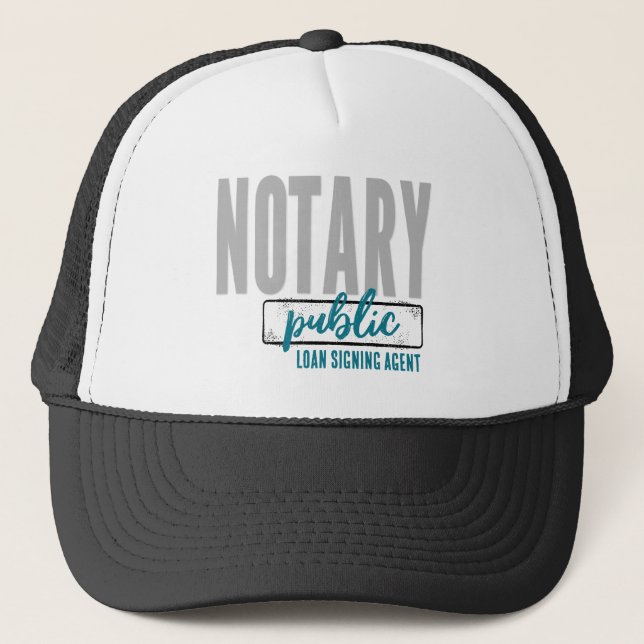Notary Public Loan Signing Agent Customised Trucker Hat (Front)