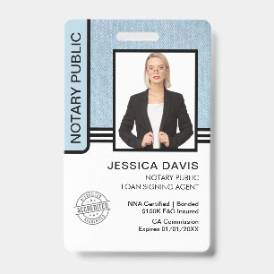 Notary Public Loan Signing Agent ID Badge
