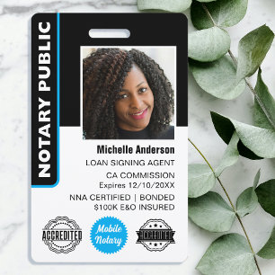 Notary Public Loan Signing Agent Photo ID Blue Badge