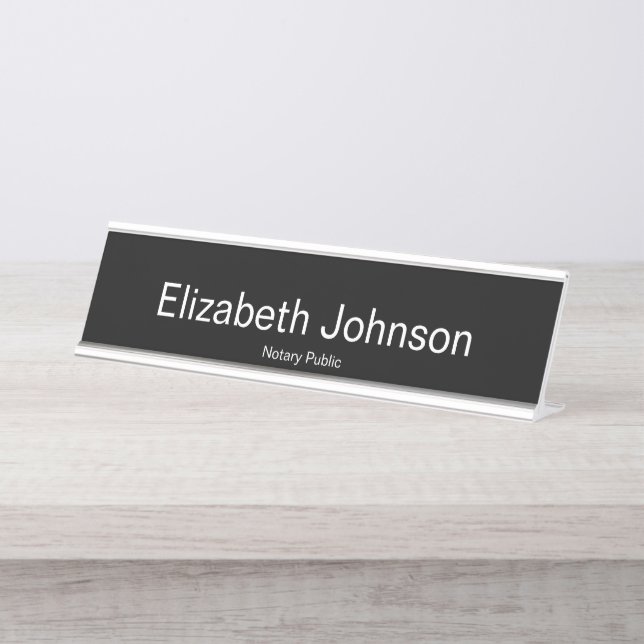 Notary Public Name and Job Title Black Desk Name Plate (Front)