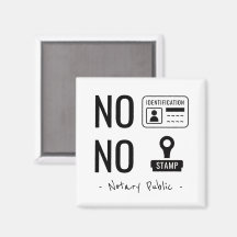 Notary Public No No