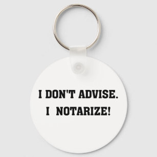 Notary Public Not A Lawyer Mug Button Key Ring