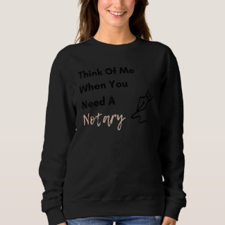 Notary Signing Agent Notary Public Notarise Notari Sweatshirt
