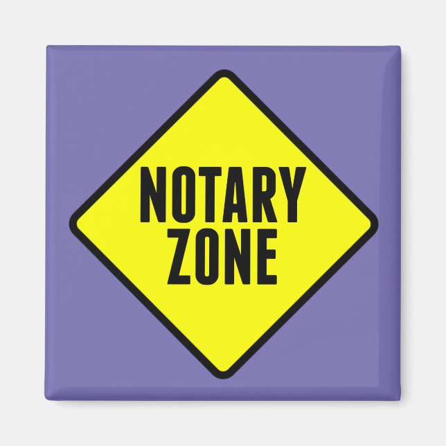Notary Zone Yellow Road Sign Magnet (Front)