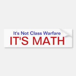 NotClassWarfareMath Bumper Sticker