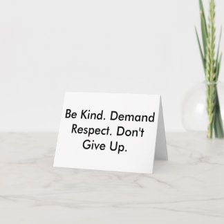 Note card about kindness, respect & not giving up