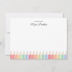 Note From Colorful Rainbow Pencils Teacher Note Card