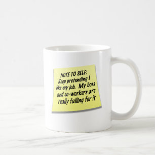 Note to Self Coffee Mug