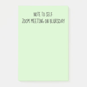 "Note to Self" Funny Blursday Post-It Notes