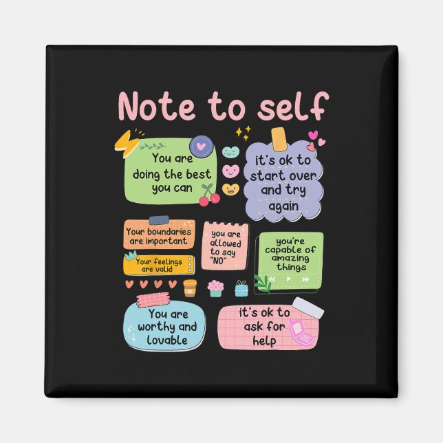 Note To Self Mental Health School Psychologist 2  Magnet (Front)