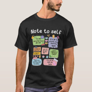 Note To Self Retro Motivational Positive Vibes Men T-Shirt
