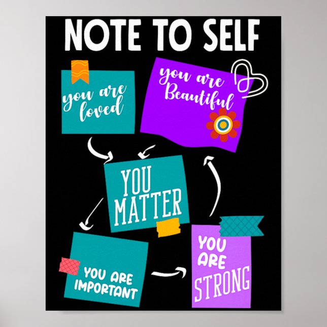 Note To Self Suicide Prevention Awareness Premium Poster (Front)