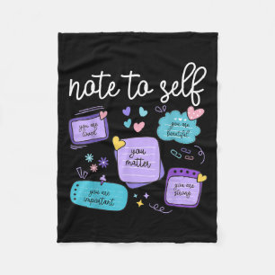 Note To Self You Suicide Prevention Awareness Mont Fleece Blanket