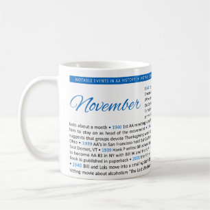 Noteable Events in AA History Mug - November