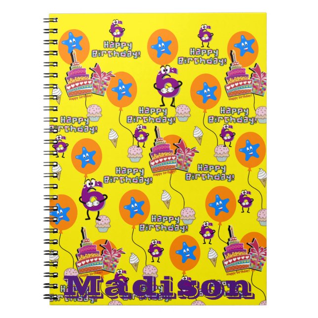 Notebook, #6 Happy 6th Birthday Notes Yellow Notebook (Front)