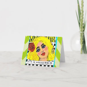 NOTECARD-IT'S SO INVOLVED BEING ME. CARD