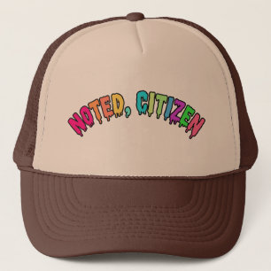 Noted Citizen Hat – Witty Parody Statement
