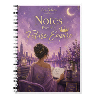 Notes From My Future Empire Ava Solara Journal