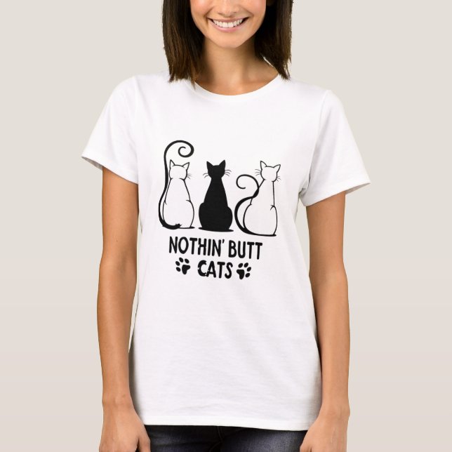 Nothin but cats T-Shirt (Front)