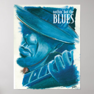 Nothin' But The blues Poster