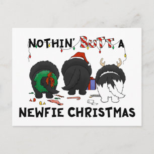 Nothin' Butt A Newfie Christmas Holiday Postcard