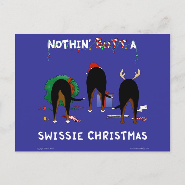 Nothin' Butt A Swissie Christmas Holiday Postcard (Front)