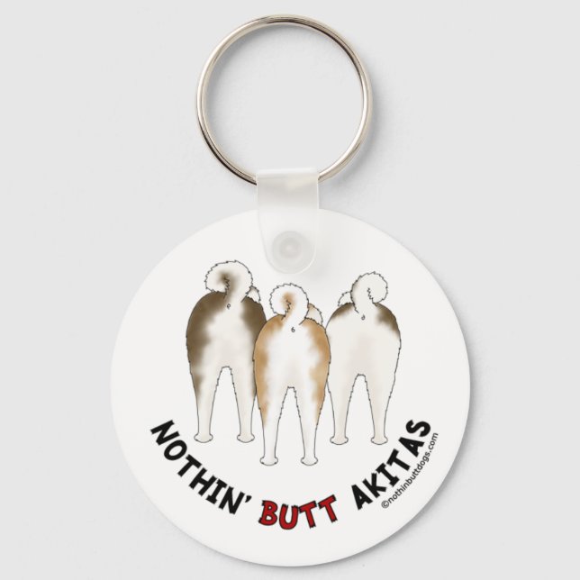 Nothin' Butt Akitas Key Ring (Front)