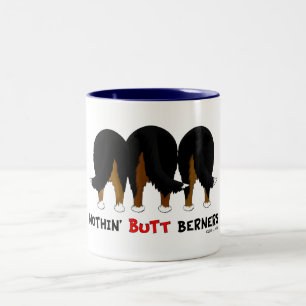 Nothin' Butt Berners Two-Tone Coffee Mug