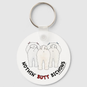 Nothin' Butt Bichons Key Ring