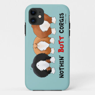 Nothin' Butt Corgis iPhone 11 Case