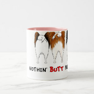 Nothin' Butt Papillons Mug