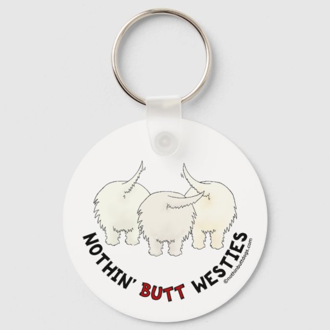 Nothin' Butt Westies Key Ring (Front)