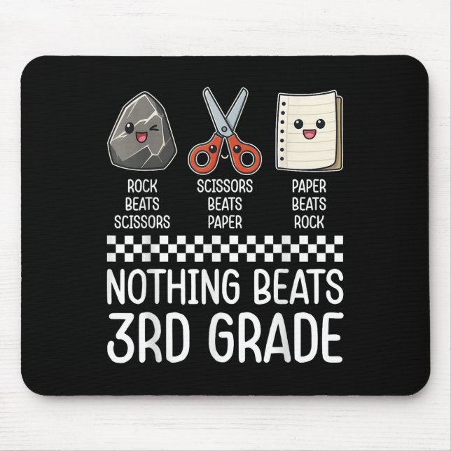 Nothing Beats 3rd Grade Funny Back To School Kids  Mouse Pad (Front)