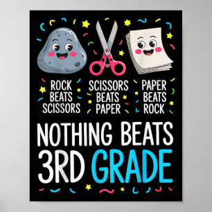 Nothing Beats 3rd Grade Funny Back To School Kids Poster