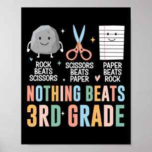 Nothing Beats 3rd Grade Funny Byck To School Kids  Poster