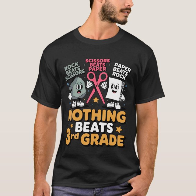 Nothing Beats 3rd Grade Funny Rock Paper Scissors  T-Shirt (Front)