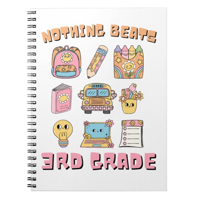 Nothing Beats 3rd Grade Notebook (Front)