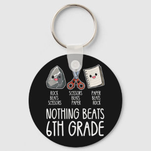 Nothing Beats 6th Grade Funny Back To School Kids Key Ring