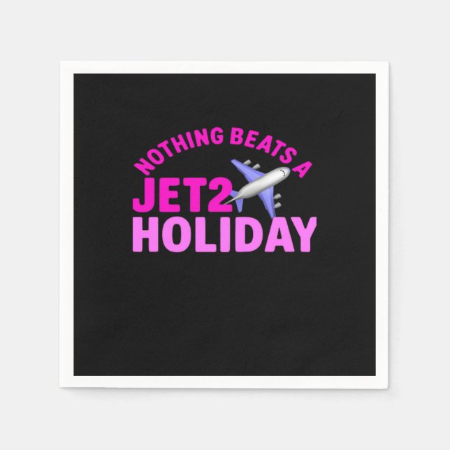 Nothing Beats A Jet2 Holiday Meme Sloth Napkin (Front)