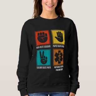 Nothing Beats Paramedic Cool Emt Medical Assistant Sweatshirt
