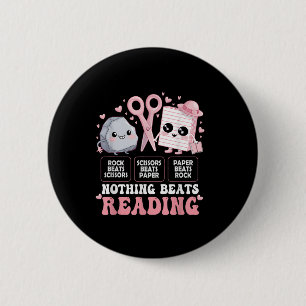 Nothing Beats Reading Book Librarian Rock Paper Sc 6 Cm Round Badge